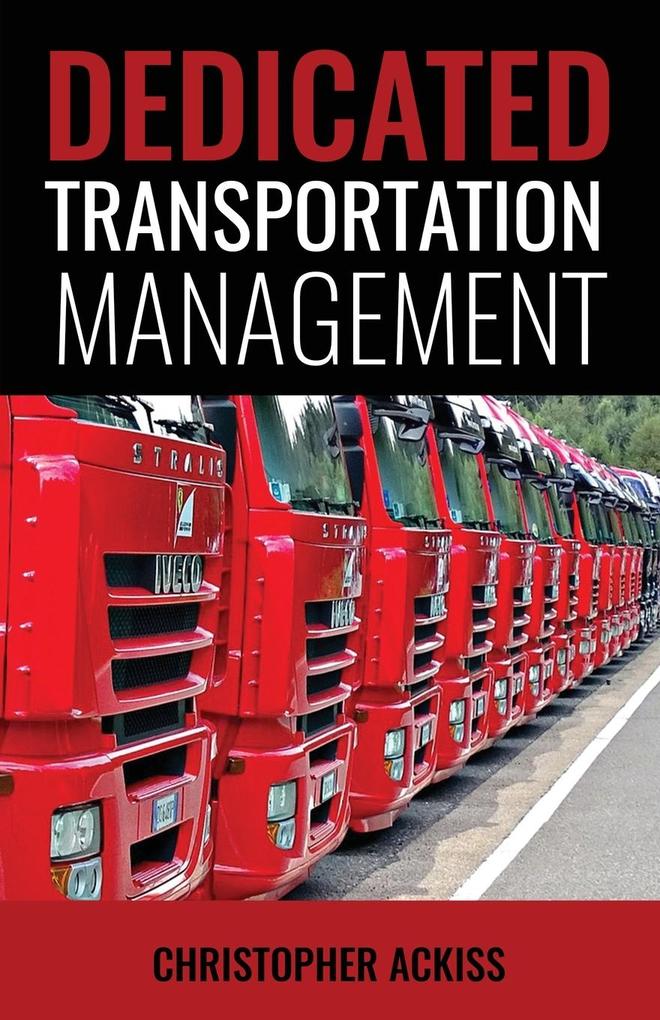 Dedicated Transportation Management