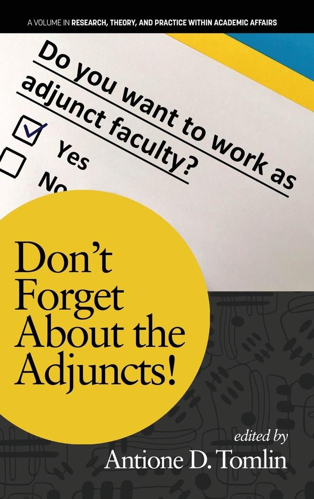 Don‘t Forget About the Adjuncts!