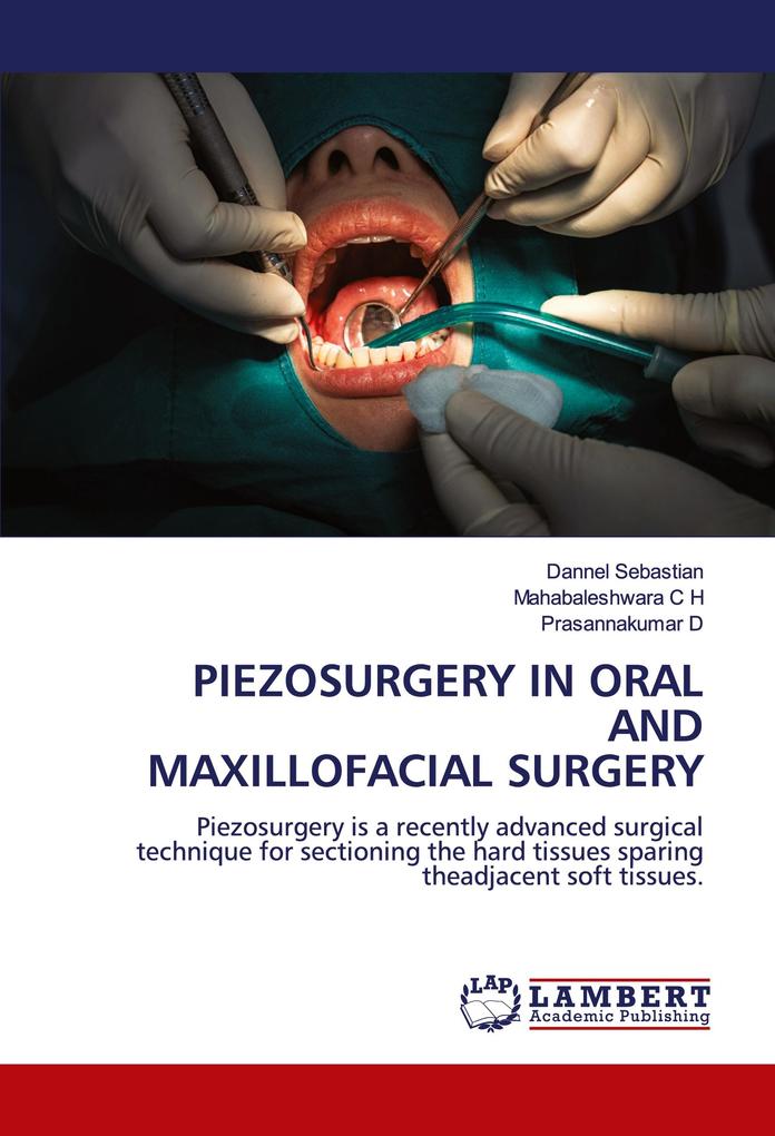 PIEZOSURGERY IN ORAL AND MAXILLOFACIAL SURGERY