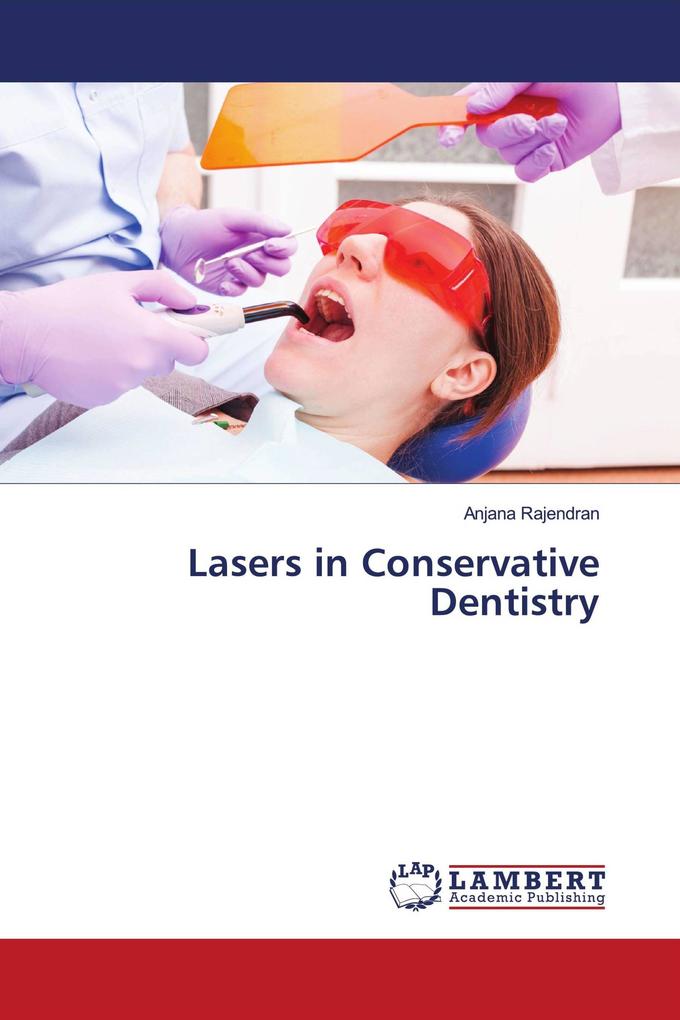 Lasers in Conservative Dentistry