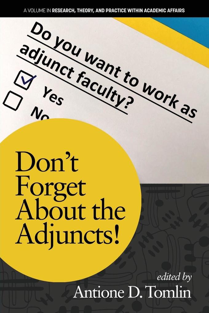 Don‘t Forget About the Adjuncts!