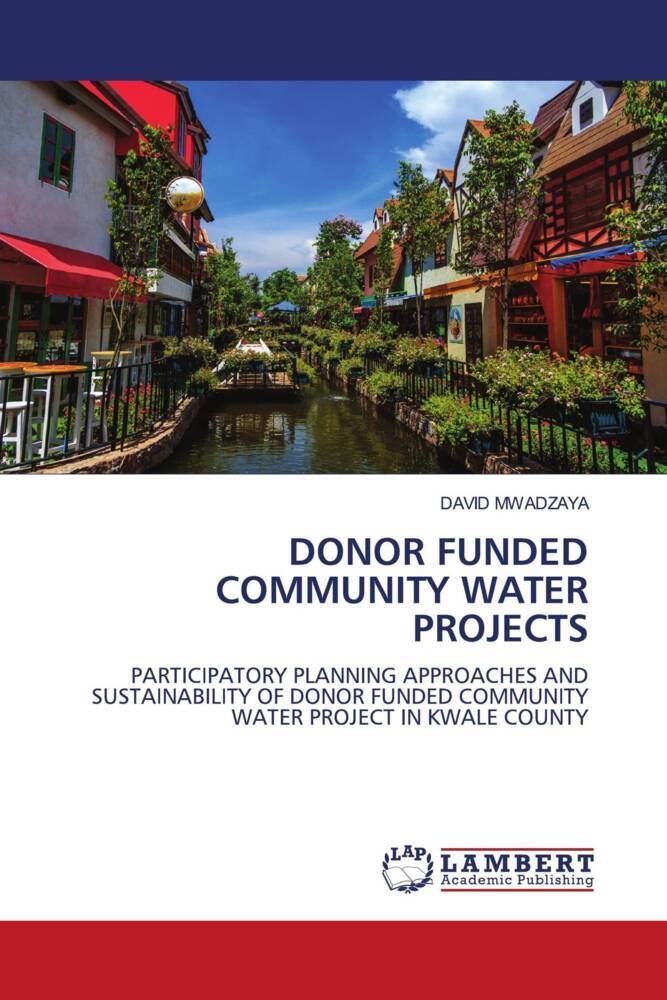 DONOR FUNDED COMMUNITY WATER PROJECTS