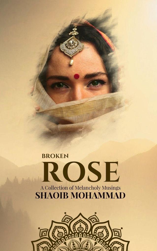 BROKEN ROSE