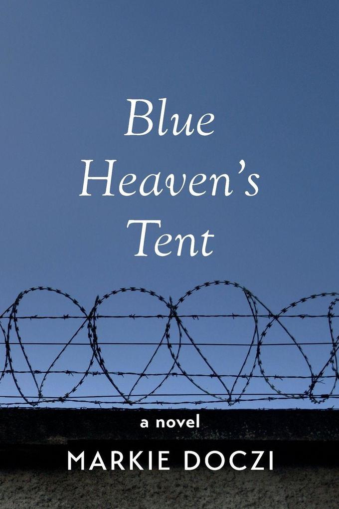 Blue Heaven's Tent