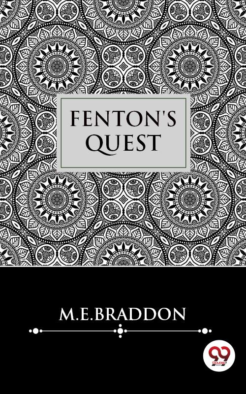 Fenton‘s Quest