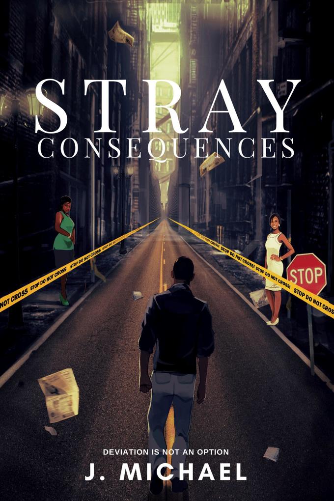 Stray Consequences (Don‘t Stray #2)