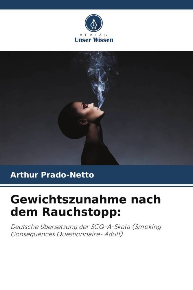 Gewichtszunahme nach dem Rauchstopp: