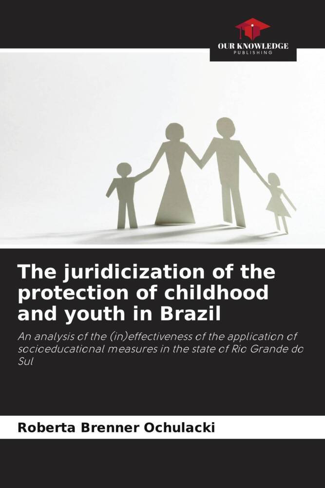 The juridicization of the protection of childhood and youth in Brazil