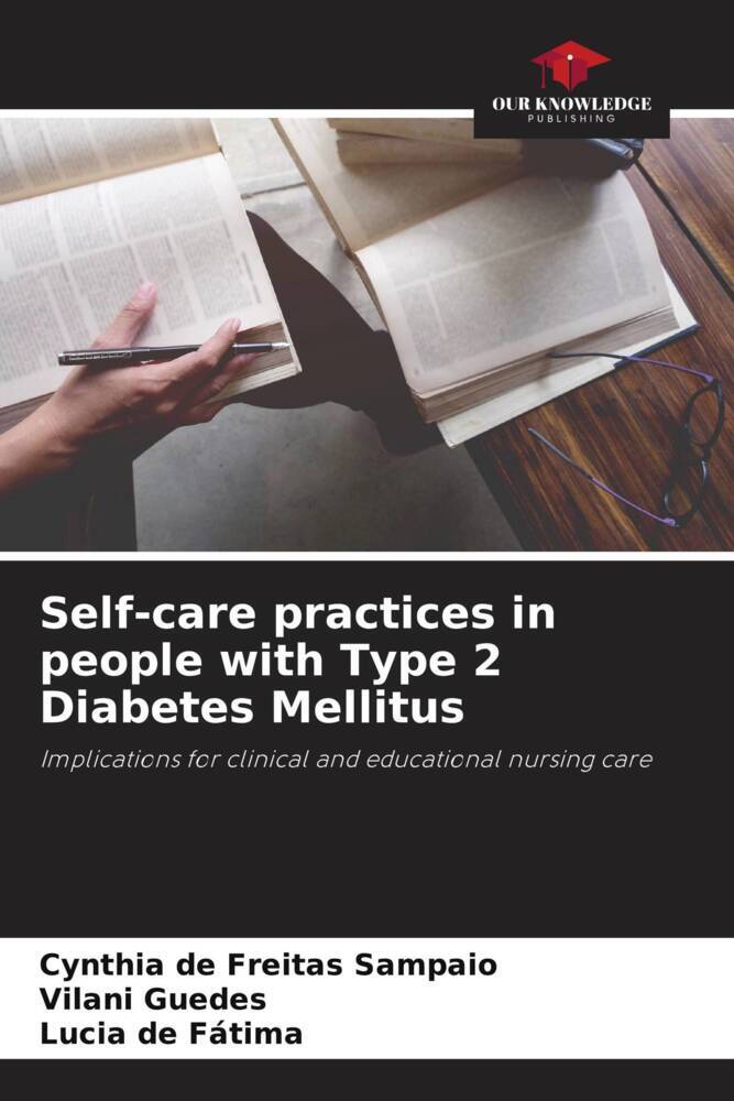 Self-care practices in people with Type 2 Diabetes Mellitus