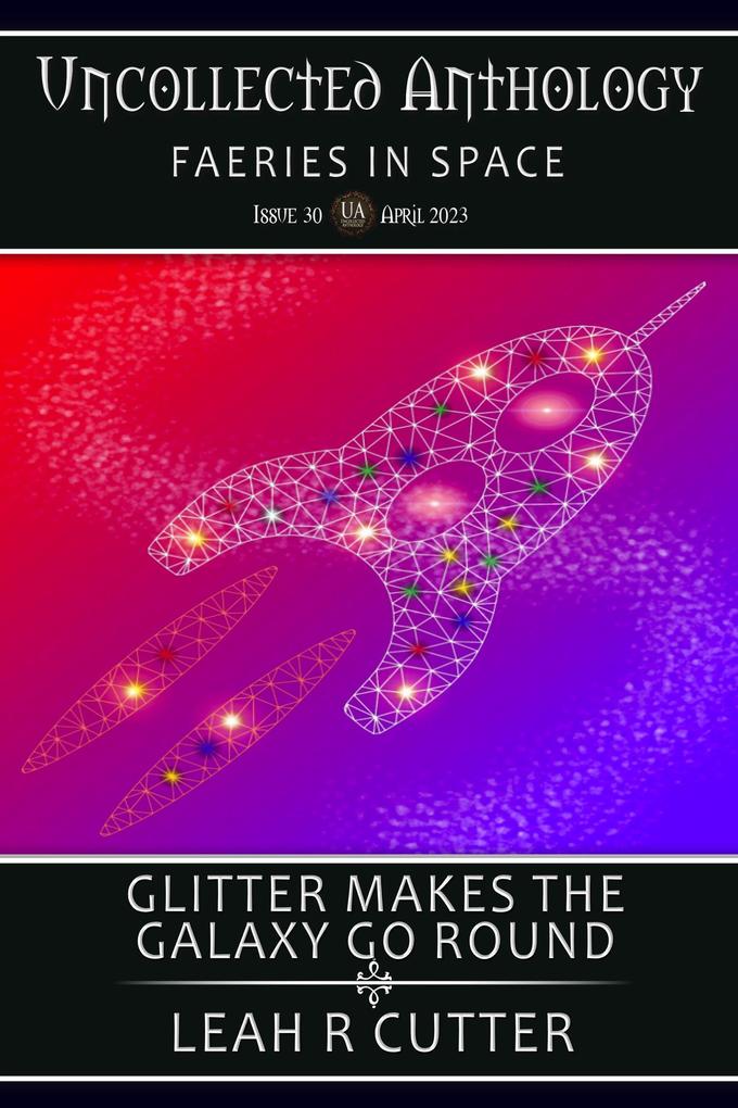 Glitter Makes the Galaxy Go ‘Round