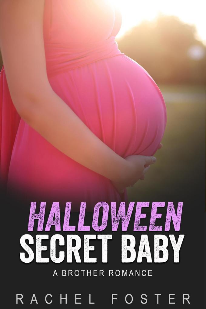 Halloween Secret Baby (This Secret Baby #9)