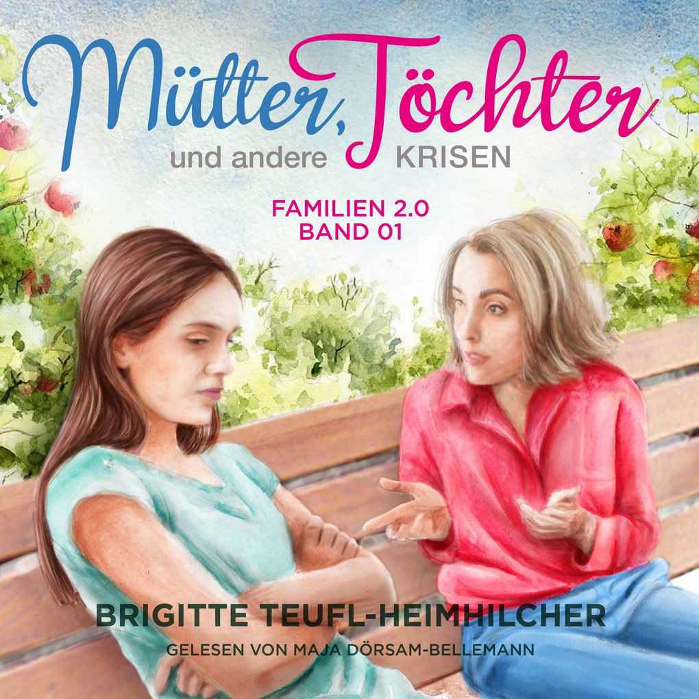 Mütter Töchter und andere Krisen