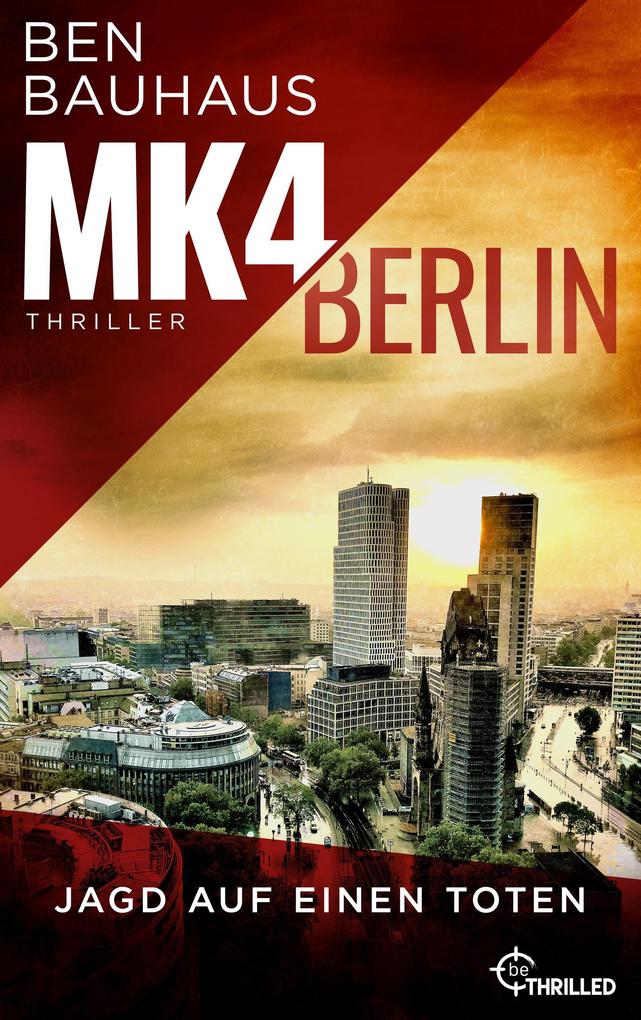 MK4 Berlin - Jagd auf einen Toten