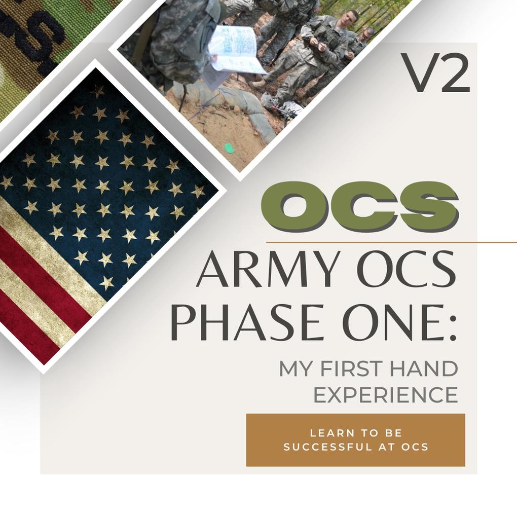 Army OCS: My First Hand Experience