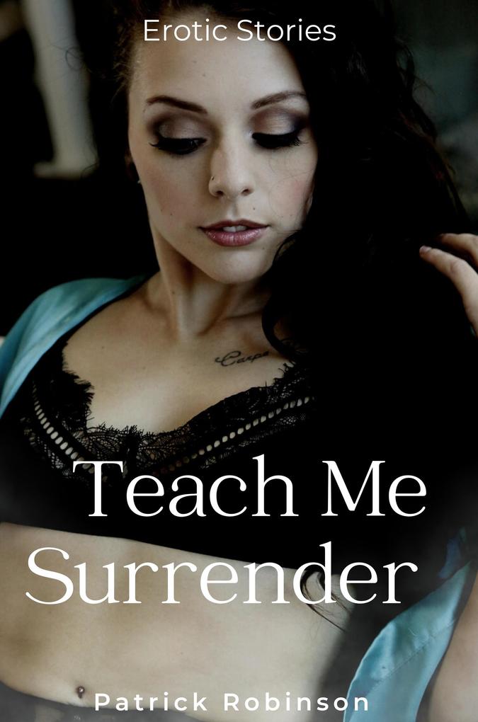Teach Me Surrender