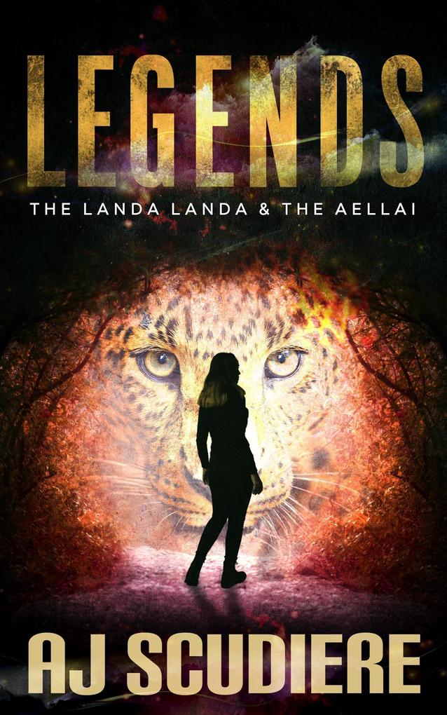 Legends: The Landa Landa & The Aellai: (A novelette duet)
