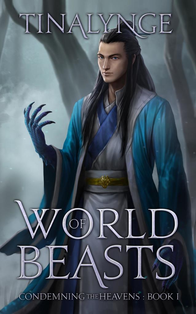 World of Beasts (Condemning the Heavens #1)
