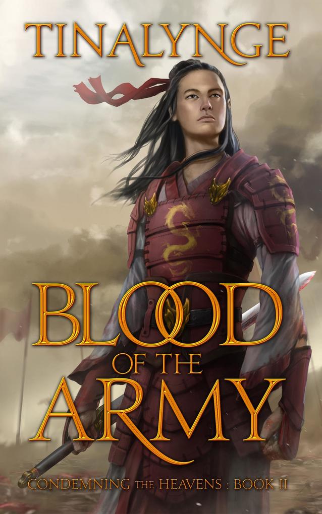 Blood of the Army (Condemning the Heavens #2)