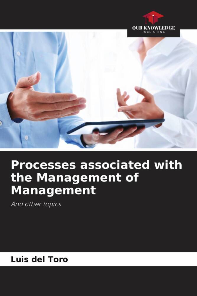 Processes associated with the Management of Management