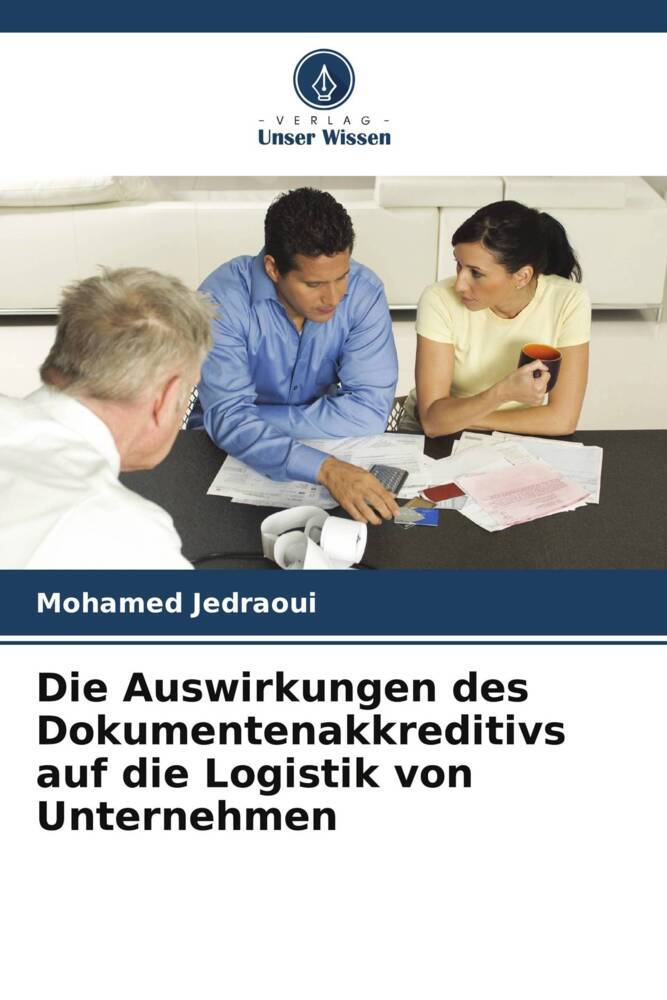 Die Auswirkungen des Dokumentenakkreditivs auf die Logistik von Unternehmen