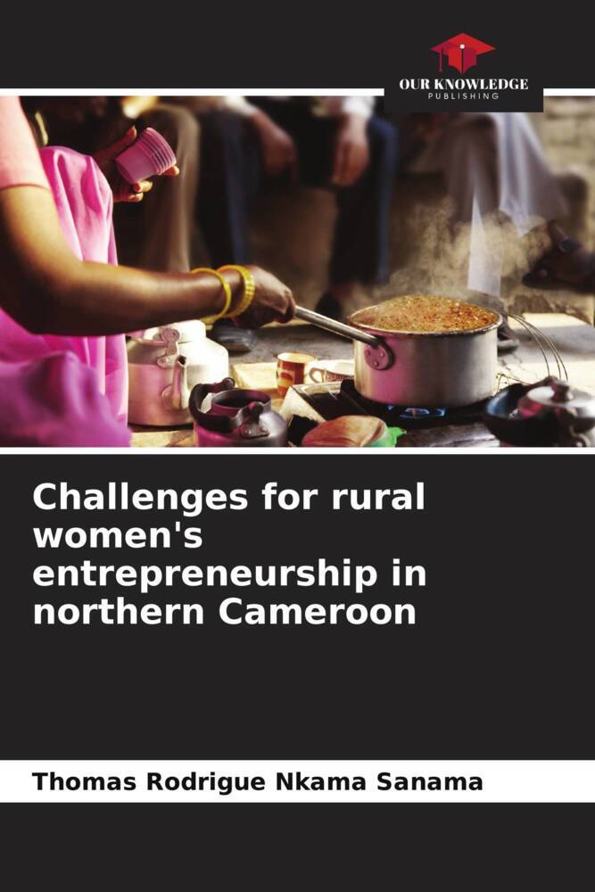 Challenges for rural women's entrepreneurship in northern Cameroon