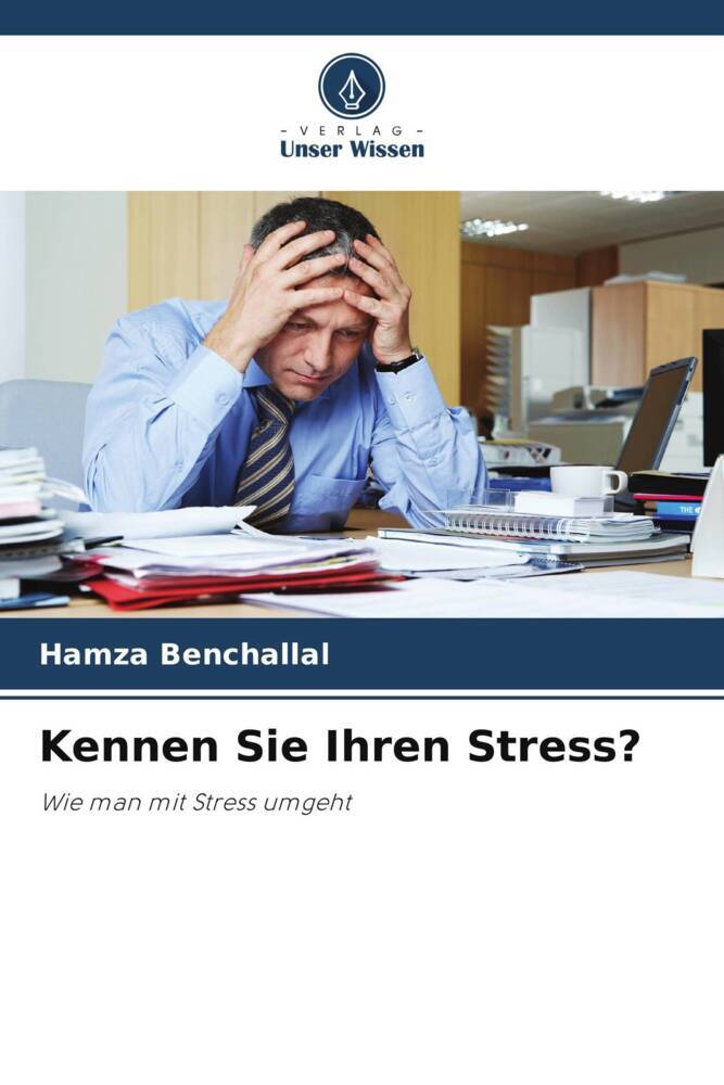 Kennen Sie Ihren Stress?