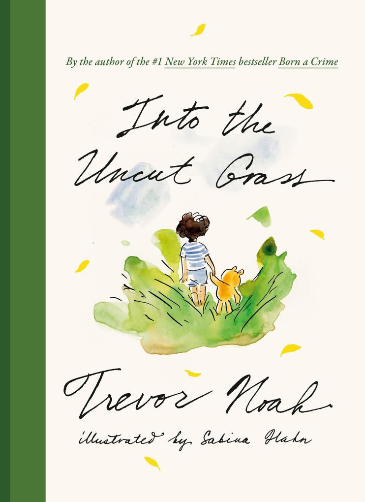 Random House Llc Us Into The Uncut Grass
