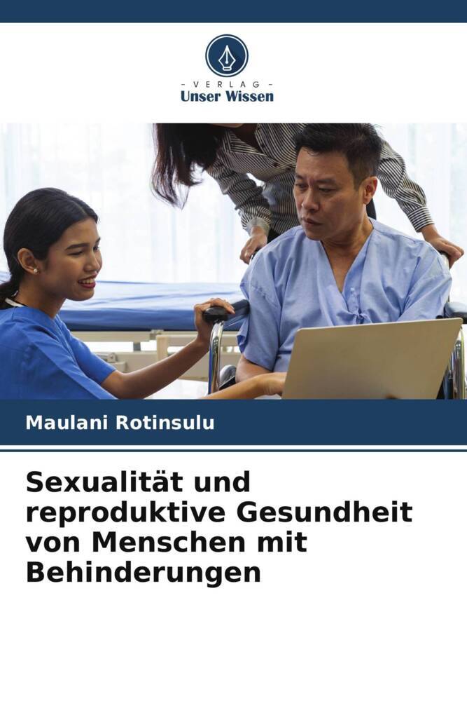 Sexualität und reproduktive Gesundheit von Menschen mit Behinderungen