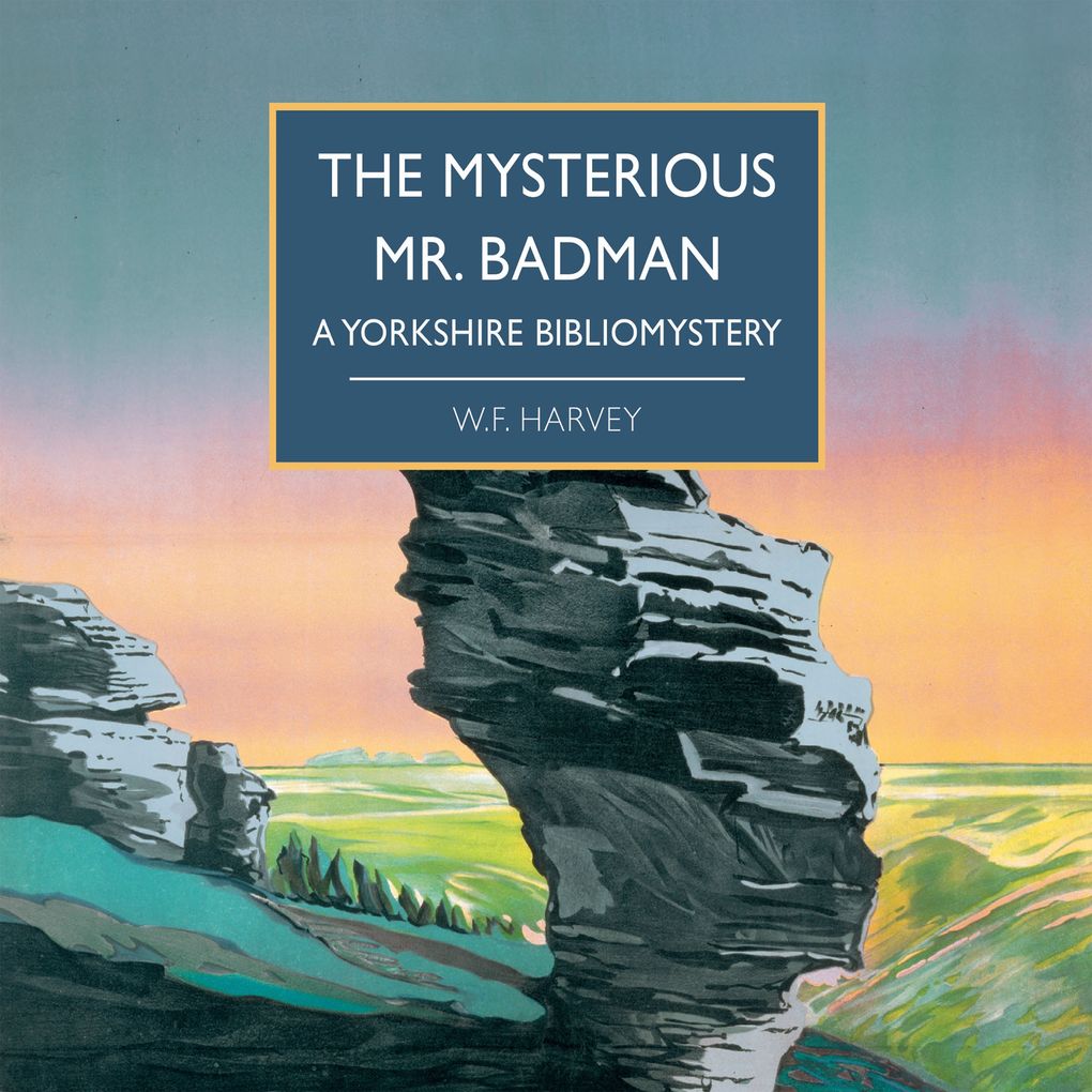 Mysterious Mr. Badman The