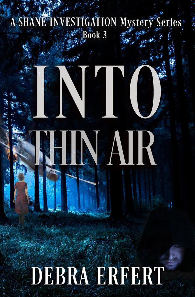Into Thin Air (A Candice Shane Investigation #3)