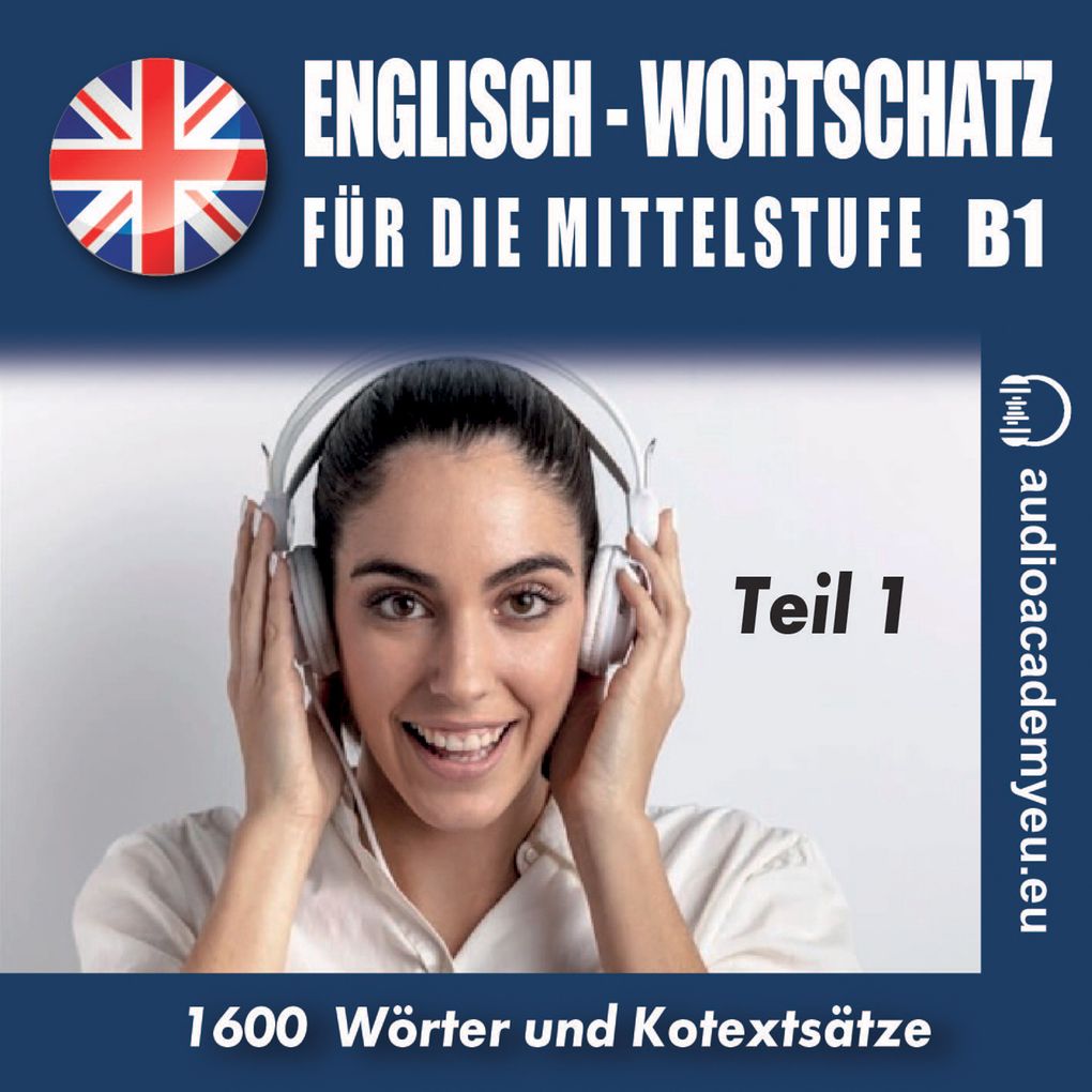 Englisch Wortschatz für die Mittelstufe B1_Teil 01