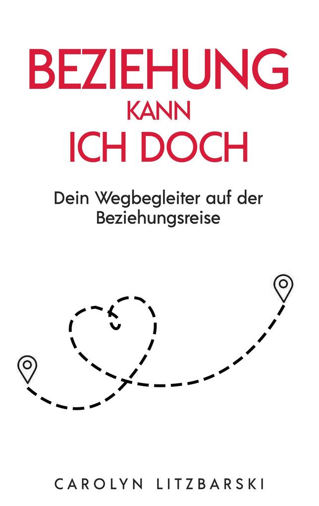 Beziehung kann ich doch