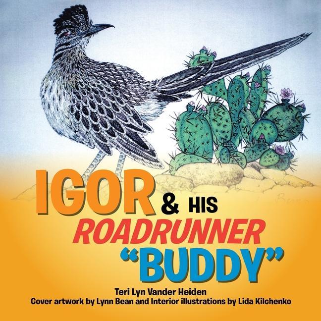 Igor and His Roadrunner ‘‘Buddy‘‘: A Senior & New Friend
