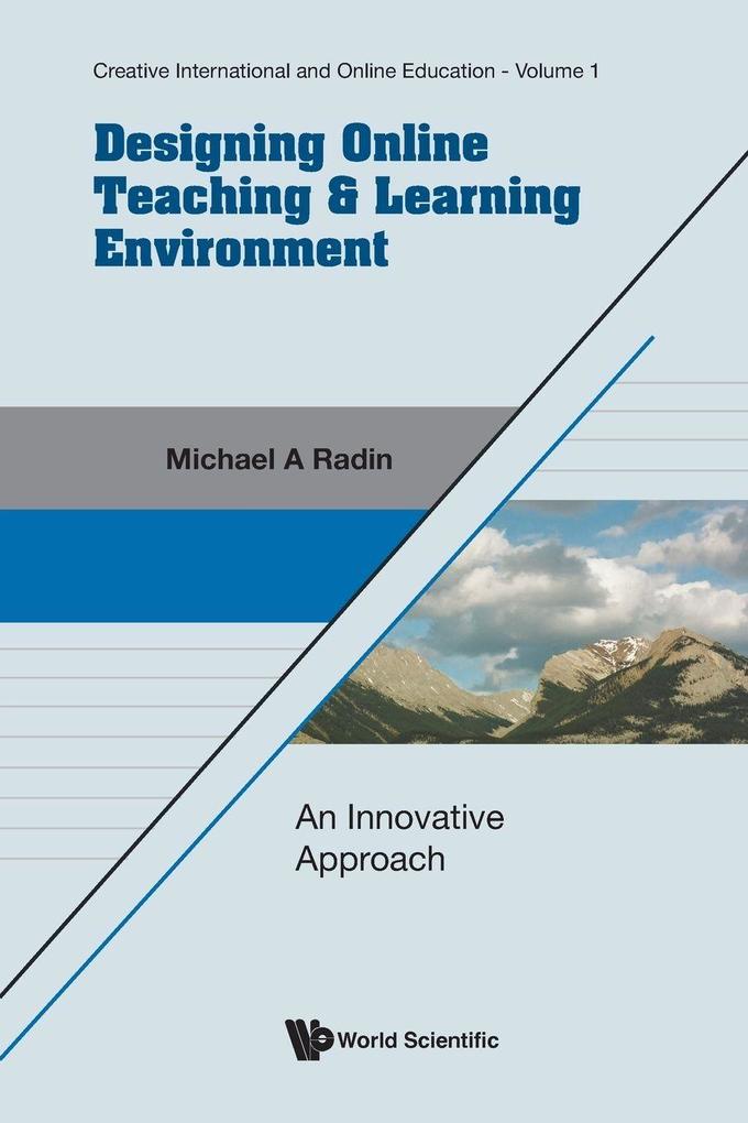 DESIGNING ONLINE TEACHING & LEARNING ENVIRONMENT