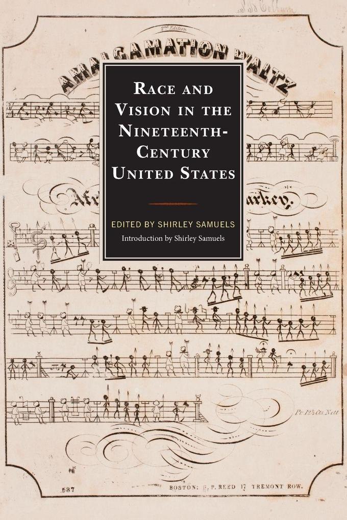 Race and Vision in the Nineteenth-Century United States