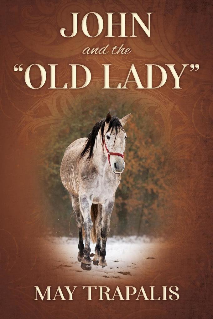 John and the 'Old Lady'