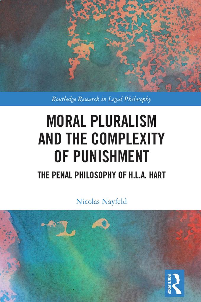Moral Pluralism and the Complexity of Punishment