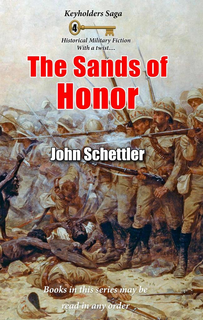 The Sands of Honor (Keyholders Saga #4)