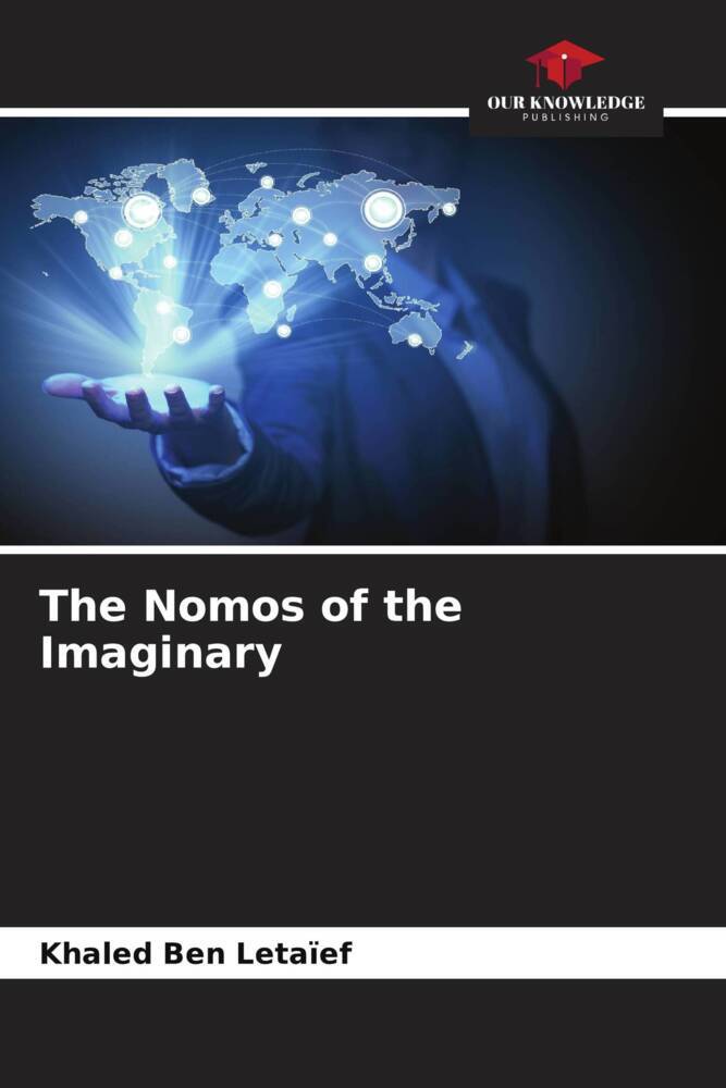 The Nomos of the Imaginary