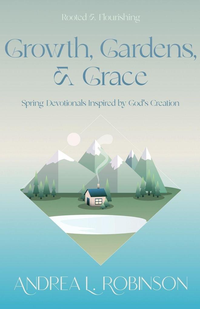 Growth Gardens & Grace