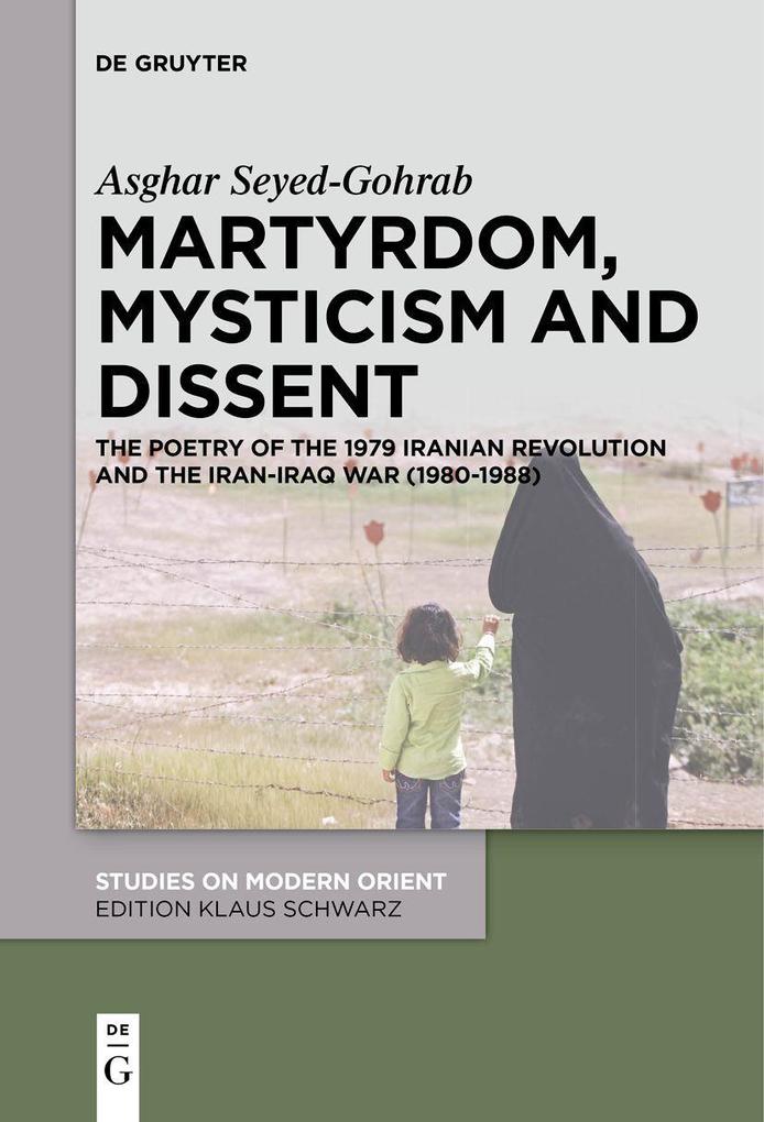 Martyrdom Mysticism and Dissent