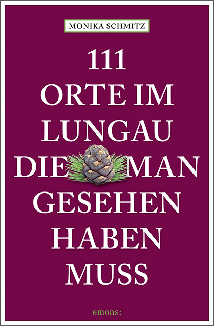111 Orte im Lungau die man gesehen haben muss