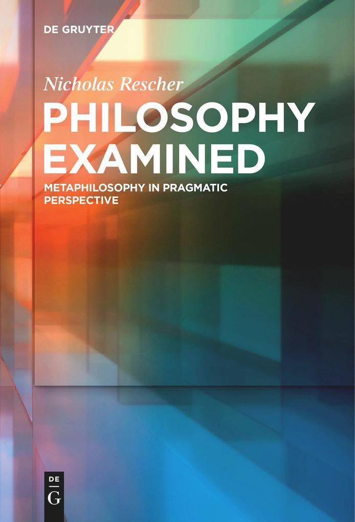 De Gruyter Philosophy Examined