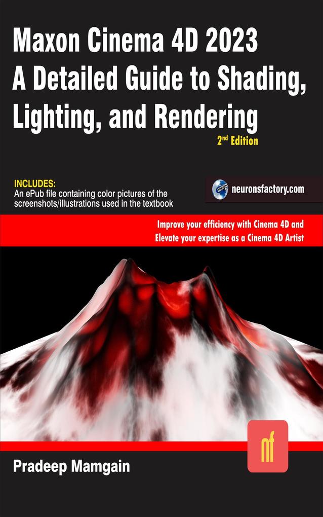 Maxon Cinema 4D 2023: A Detailed Guide to Shading Lighting and Rendering