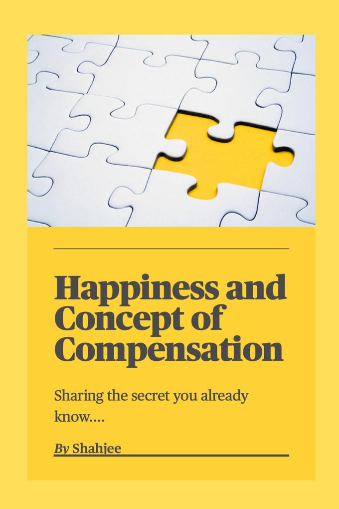Happiness and Concept of Compensation