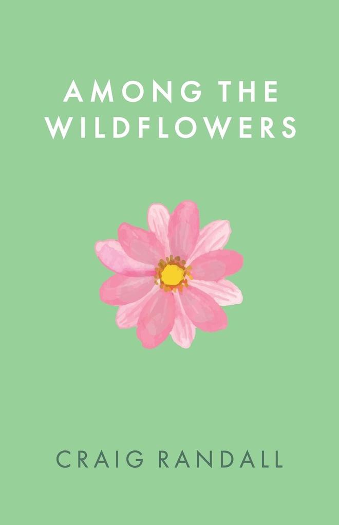 Among the Wildflowers