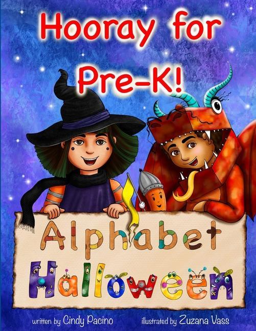 Hooray for Pre-K! Alphabet Halloween