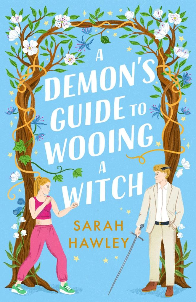 Orion Publishing Group A Demon's Guide To Wooing A Witch