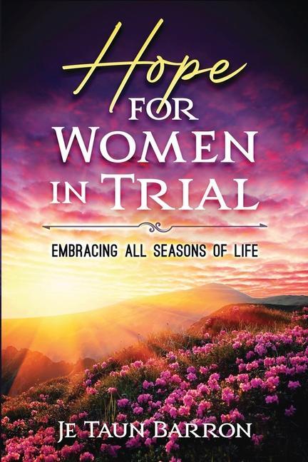 Hope For Women In Trial