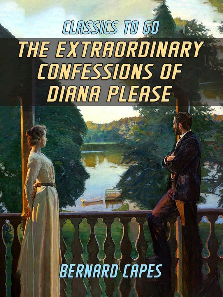 The Extraordinary Confessions of Diana Please